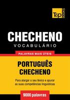 Couverture du livre « Vocabulário Português-Checheno - 9000 palavras mais úteis » de Andrey Taranov aux éditions T&p Books