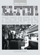 Couverture du livre « Elton John biography ; a life in pictures » de Terry O'Neill aux éditions Emb