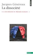 Couverture du livre « La dissociété » de Jacques Genereux aux éditions Seuil