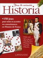 Couverture du livre « Jeux de vacances Historia » de  aux éditions Larousse