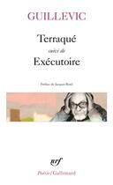 Couverture du livre « Terraqué ; exécutoire » de Eugene Guillevic aux éditions Gallimard