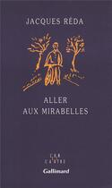 Couverture du livre « Aller aux mirabelles » de Jacques Reda aux éditions Gallimard