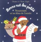 Couverture du livre « Nounours et les fêtes de l'année » de Laydu Claude Et Chri aux éditions Pere Castor