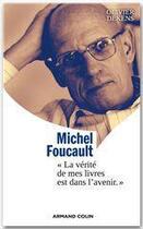 Couverture du livre « Comprendre Foucault » de Olivier Dekens aux éditions Armand Colin