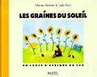 Couverture du livre « Graines du soleil (les) » de Jude Daly aux éditions Ecole Des Loisirs