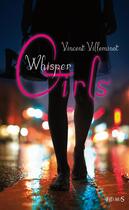 Couverture du livre « Whisper girls » de Vincent Villeminot aux éditions Fleurus