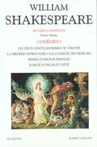 Couverture du livre « Oeuvres complètes : comédies t.1 » de William Shakespeare aux éditions Bouquins