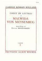 Couverture du livre « Choix de lettres a malwida von meysenbug, cahier n 1 » de Romain Rolland aux éditions Albin Michel