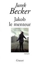 Couverture du livre « Jakob le menteur » de Becker-J aux éditions Grasset Et Fasquelle