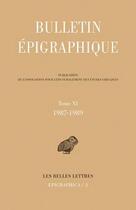 Couverture du livre « Bulletin épigraphique t.10 ; 1987-1989 » de  aux éditions Belles Lettres