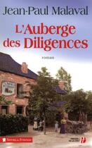 Couverture du livre « L'auberge des diligences » de Jean-Paul Malaval aux éditions Presses De La Cite