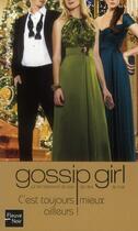 Couverture du livre « Gossip girl Tome 15 » de Cecily Von Ziegesar aux éditions Fleuve Editions