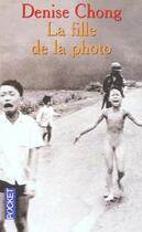 Couverture du livre « La Fille De La Photo » de Denise Chong aux éditions Pocket