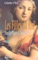 Couverture du livre « Les filles du roi t.2 ; dans les plaines d'Abraham » de Colette Piat aux éditions Rocher