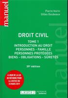 Couverture du livre « Droit civil - tome 1 - introduction au droit, personnes, famille, personnes proteges, biens, obligat » de Goubeaux/Voirin aux éditions Lgdj