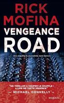 Couverture du livre « Vengeance road » de Rick Mofina aux éditions Harpercollins