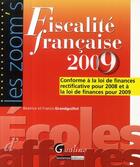 Couverture du livre « Fiscalité francaise 2009 (14e édition) » de Grandguillot Beatric aux éditions Gualino