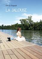 Couverture du livre « La Jalouse » de Tripault aux éditions Amalthee