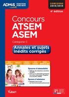 Couverture du livre « Concours ATSEM et ASEM ; annales corrigées ; catégorie C 2014 (4e édition) » de Pierre-Brice Lebrun et Caroline Dubuis aux éditions Vuibert