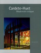Couverture du livre « Cardete et Huet, modernité critique » de Pascale Blin aux éditions Epure