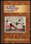 Couverture du livre « La boxe française ; traité théorique et pratique » de Joseph Charlemont aux éditions Emotion Primitive