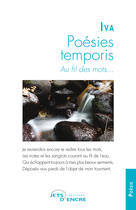 Couverture du livre « Poésies temporis » de Iva aux éditions Editions Jets D'encre