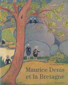 Couverture du livre « Maurice Denis et la Bretagne » de Denise Delouche aux éditions Palantines