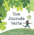 Couverture du livre « Une journée verte » de Antoinette Portis aux éditions Editions Du Genevrier