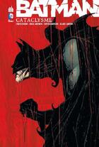 Couverture du livre « Batman : cataclysme » de  aux éditions Urban Comics