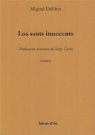 Couverture du livre « Los sants innocents » de Miguel Delibes aux éditions Letras D'oc