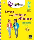 Couverture du livre « Mini chouette devenir un lecteur efficace 6e/5e - cahier de soutien en francais (du cycle 3 au cycle » de Valat Aurore aux éditions Hatier