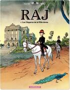 Couverture du livre « Raj Tome 1 ; les disparus de la ville dorée » de Wilbur et Didier Conrad aux éditions Dargaud