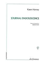 Couverture du livre « Journal d'adolescence » de Karen Horney aux éditions Des Femmes