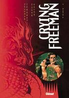 Couverture du livre « Crying freeman t.1 » de Ikegami et Koike aux éditions Glenat