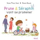 Couverture du livre « Prune & Séraphin vont se promener » de Karine-Marie Amiot et Florian Thouret aux éditions Mame