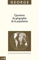 Couverture du livre « Questions de géographie de la population » de Pierre George aux éditions Ined