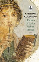 Couverture du livre « L'enquête de lucius valerius priscus » de Christian Goudineau aux éditions Actes Sud