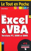 Couverture du livre « Excel Et Vba ; Version 1997 2000 Et 2002 » de Mikael Bidault aux éditions Campuspress