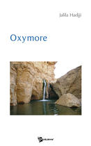 Couverture du livre « Oxymore » de Jalila Hadjji aux éditions Publibook