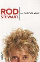 Couverture du livre « L'autobiographie » de Rod Stewart aux éditions Michel Lafon