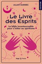 Couverture du livre « Le livre des esprits » de Allan Kardec aux éditions Hugo Poche