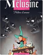 Couverture du livre « Mélusine Tome 5 : philtres d'amour » de Francois Gilson et Clarke aux éditions Dupuis