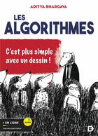 Couverture du livre « Les algorithmes, c'est plus facile avec un dessin ! » de Bernard Desgraupes aux éditions De Boeck Superieur