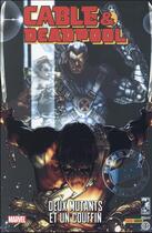 Couverture du livre « Cable et Deadpool Tome 4 : deux mutants et un couffin » de Ron Lim et Fabian Nicieza et Reilly Brown et Duane Swierczynski aux éditions Panini