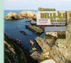 Couverture du livre « Visitons Belle-Ile-en-mer ; enez ar gerveur » de Eric Chaplain aux éditions Editions Des Regionalismes