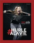 Couverture du livre « #hurlealavie : 521 cris à la face du confinement » de Christophe Keip aux éditions Belles Balades