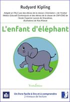 Couverture du livre « L'enfant d'éléphant en falc : L'enfant l'éléphant en falc » de Rudyard Kipling et Kira Karuk aux éditions Francois Baudez