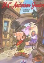 Couverture du livre « H.C. Andersen junior t.1 ; le chapeau magique » de Thierry Capezzone et J Rybka aux éditions P & T Production - Joker