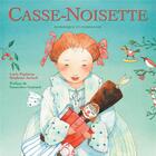 Couverture du livre « Casse-Noisette » de Lucie Papineau et Stephane Jorisch aux éditions Dominique Et Compagnie
