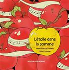 Couverture du livre « L'etoile dans la pomme » de Marie-France Comeau aux éditions Bouton D'or